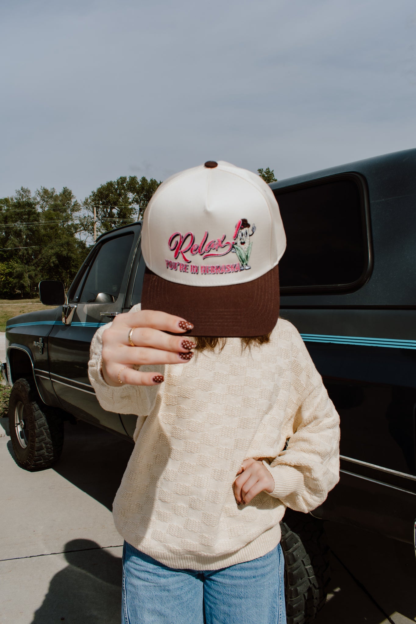 Relax! You're in Nebraska Trucker Hat